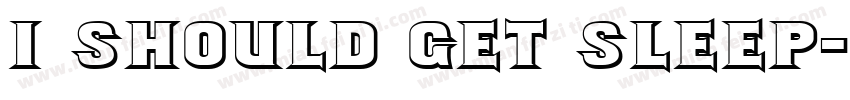 I should get sleep字体转换